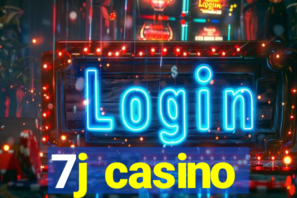 7j casino